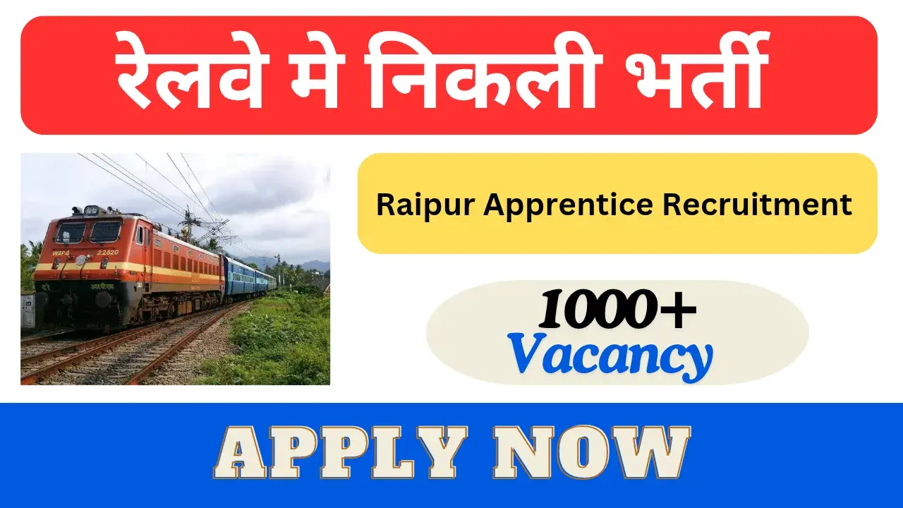 Raipur Apprentice Recruitment
