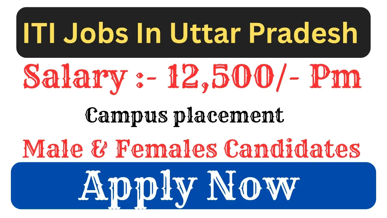 ITI Jobs in Uttar Pradesh