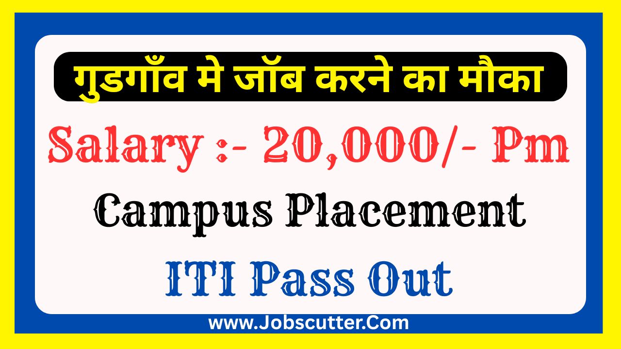 ITI Jobs Vacancy in Gurugram