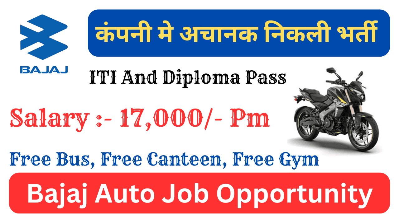 Bajaj Auto Job Opportunity