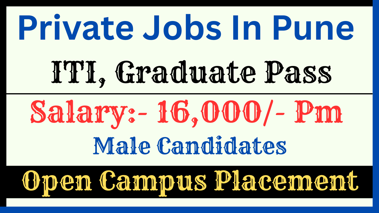 Private Jobs In Pune 2025