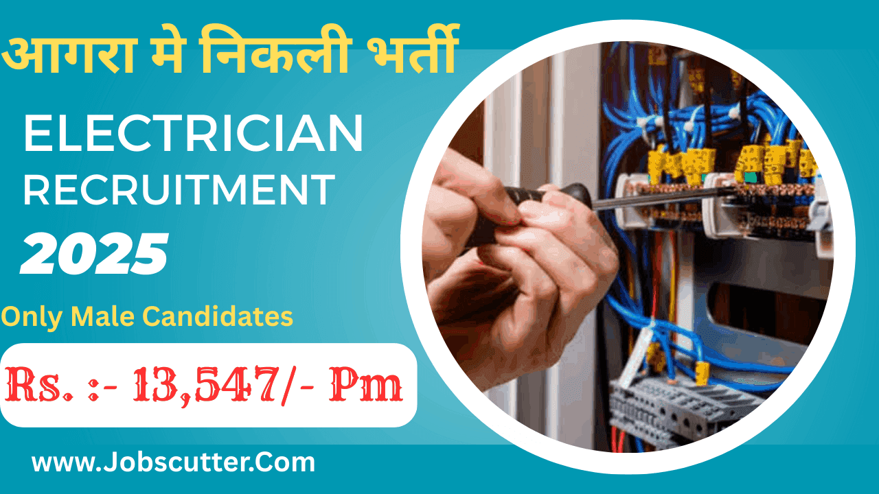 Electrician Recruitment 2025