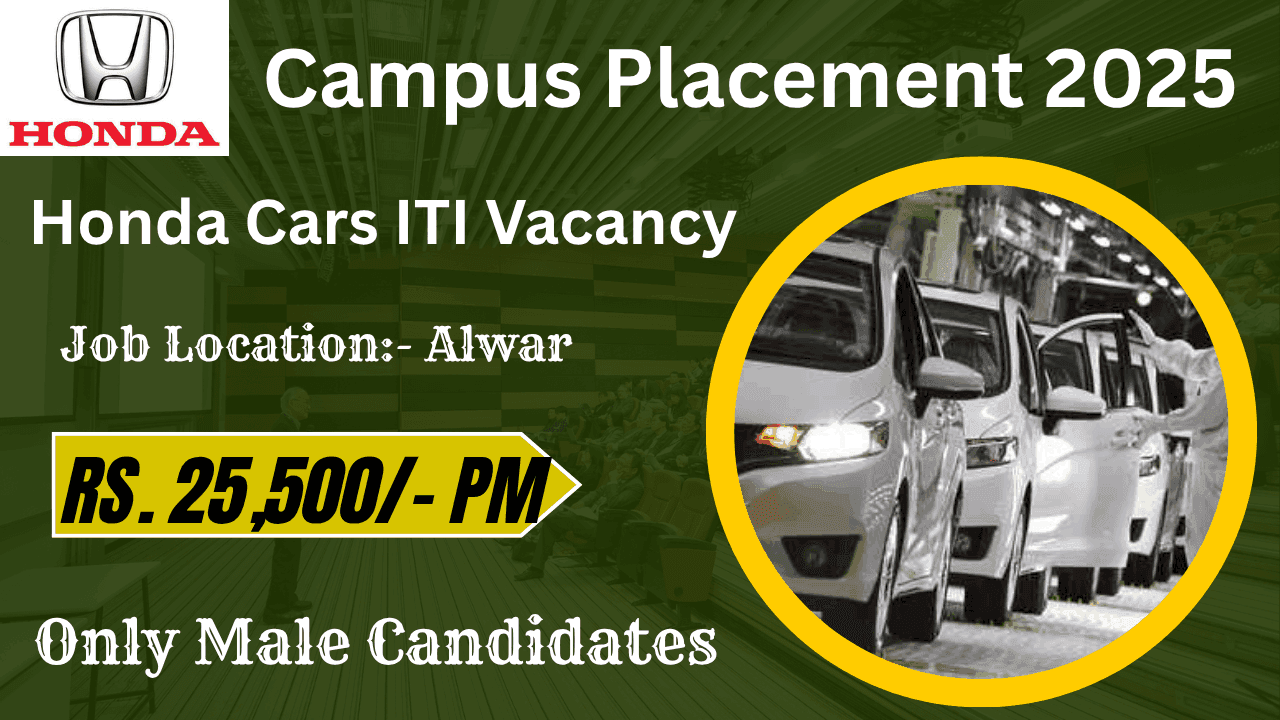 Honda Cars ITI Vacancy