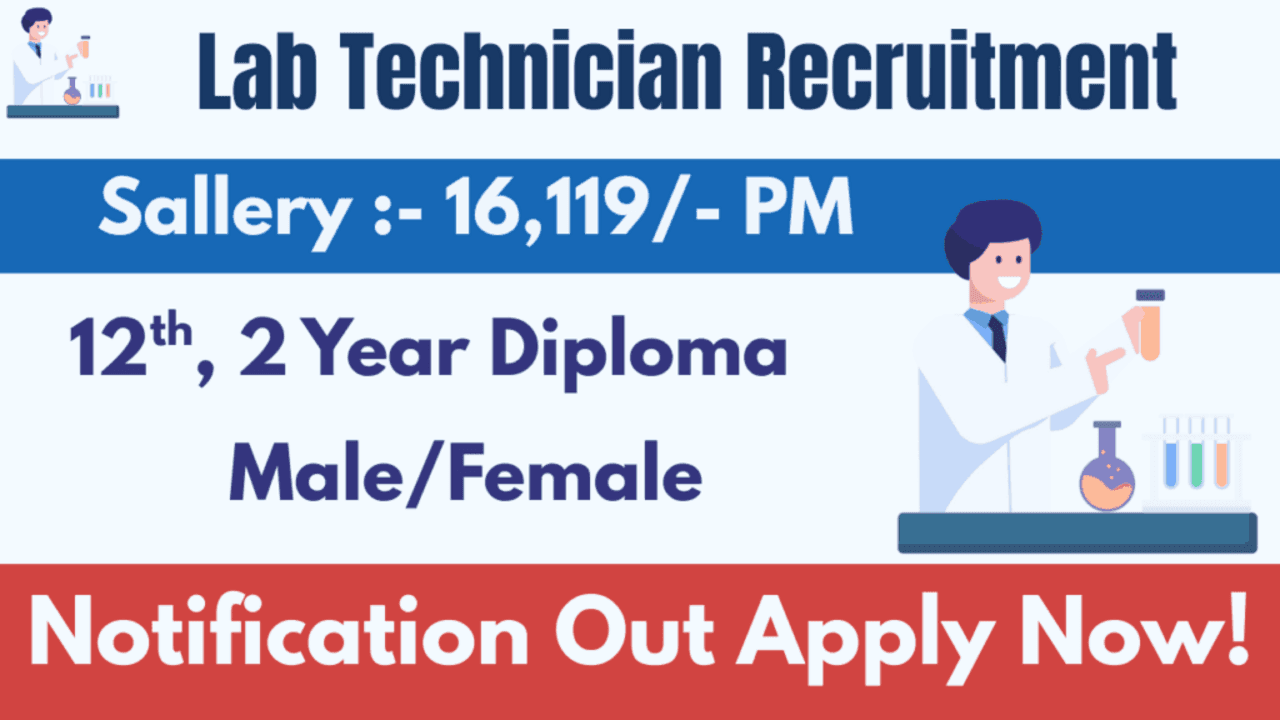 Lab Technician Recruitment 2025