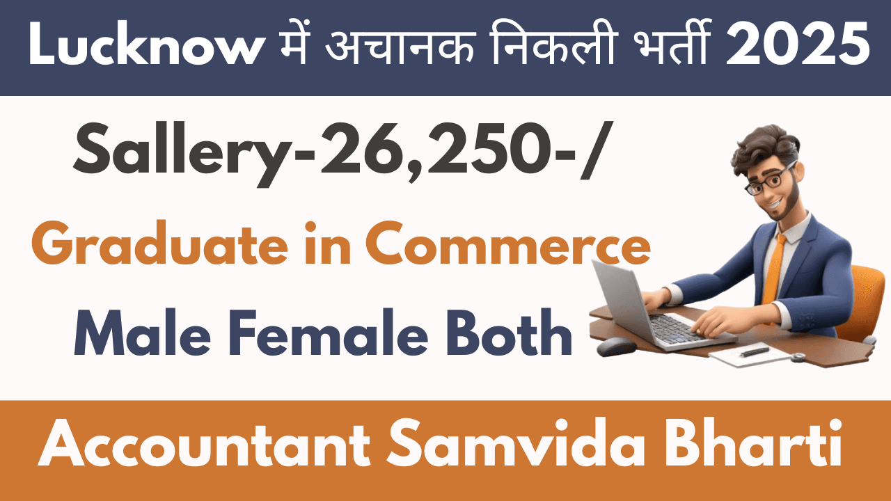 Accountant Bharti in Lucknow