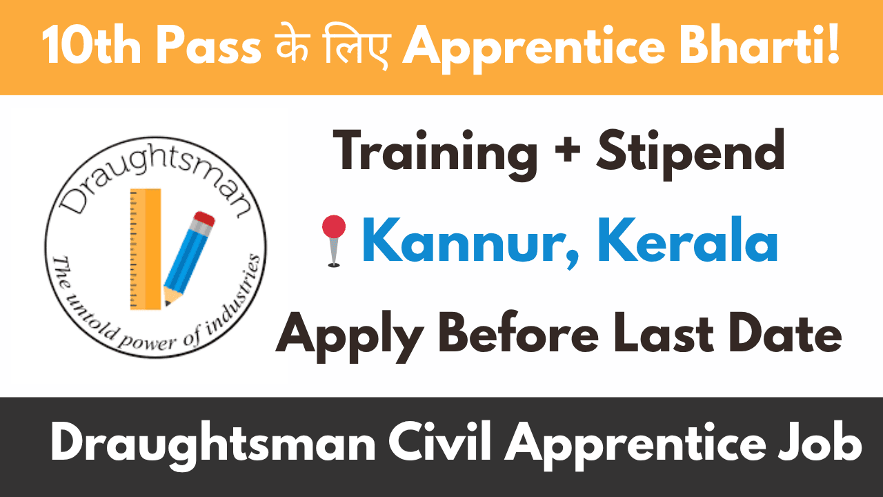 Draughtsman Civil Apprentice Job