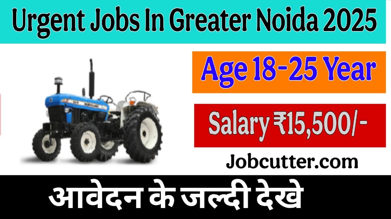 Jobs In Greater Noida