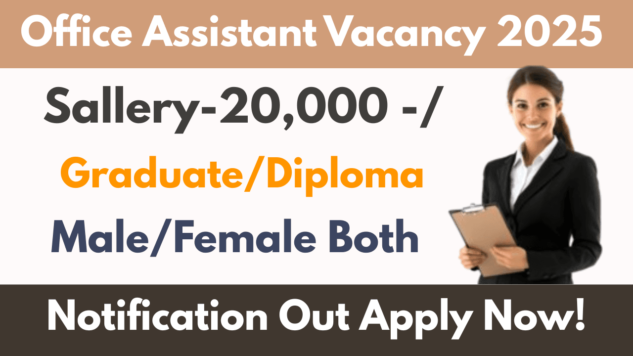 Office Assistant Vacancy