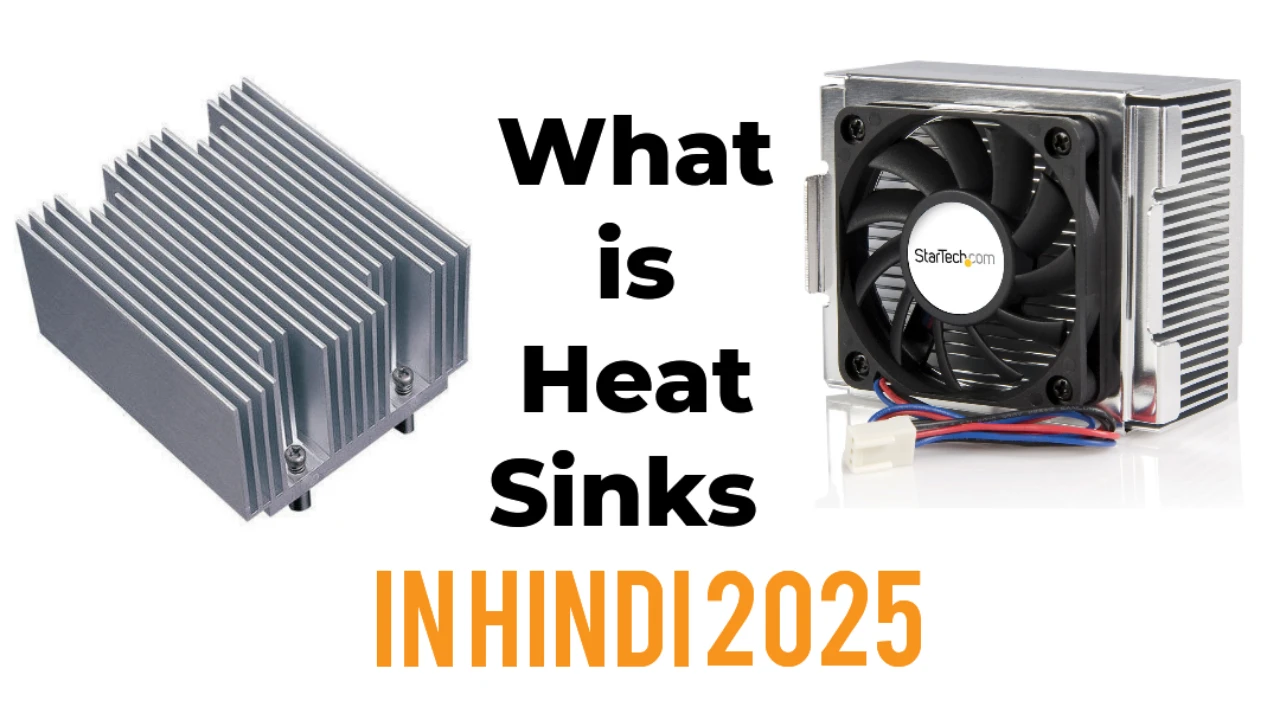 What is Heat Sinks