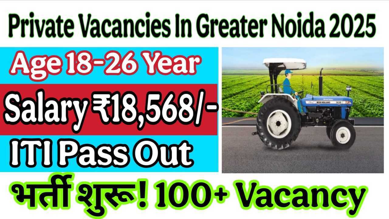 Private Vacancies In Greater Noida
