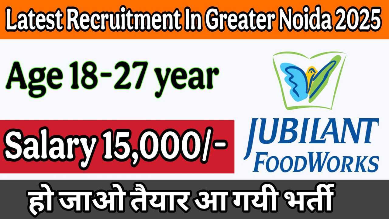 Latest Recruitment In Greater Noida