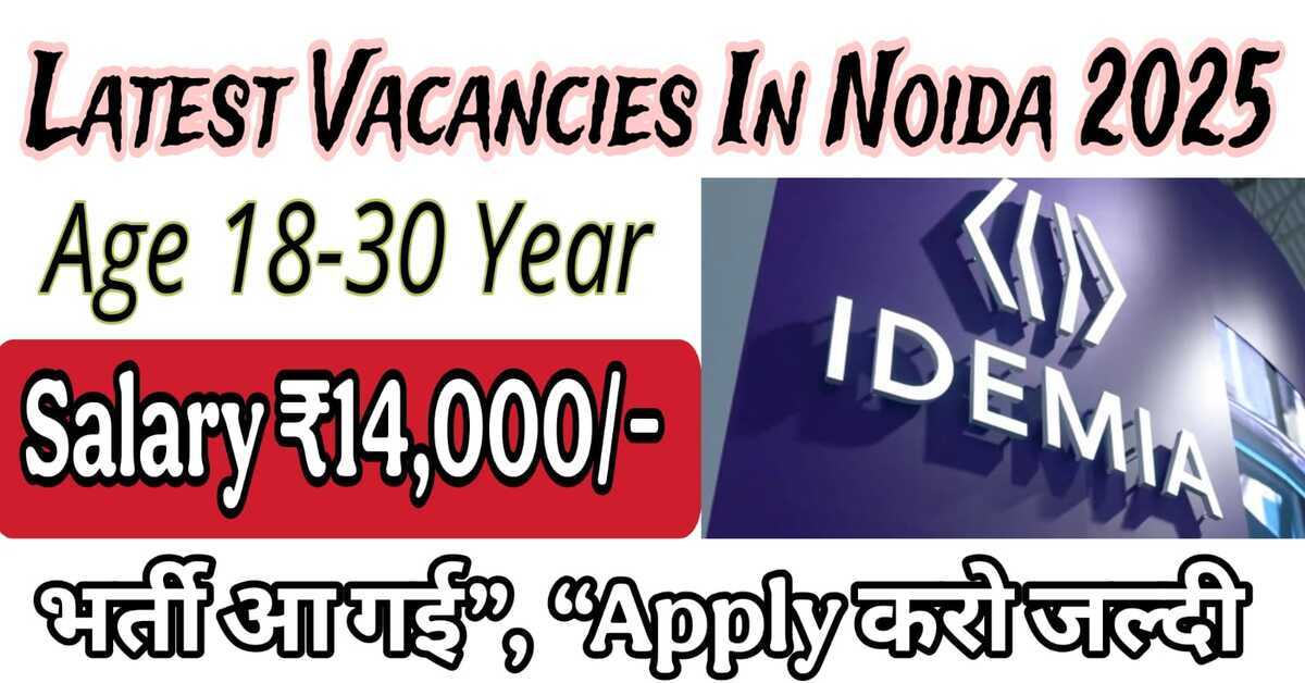 Latest Vacancies In Noida