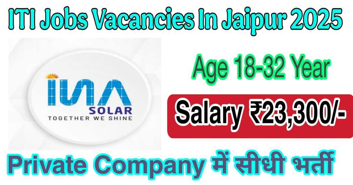 ITI Jobs Vacancies In Jaipur