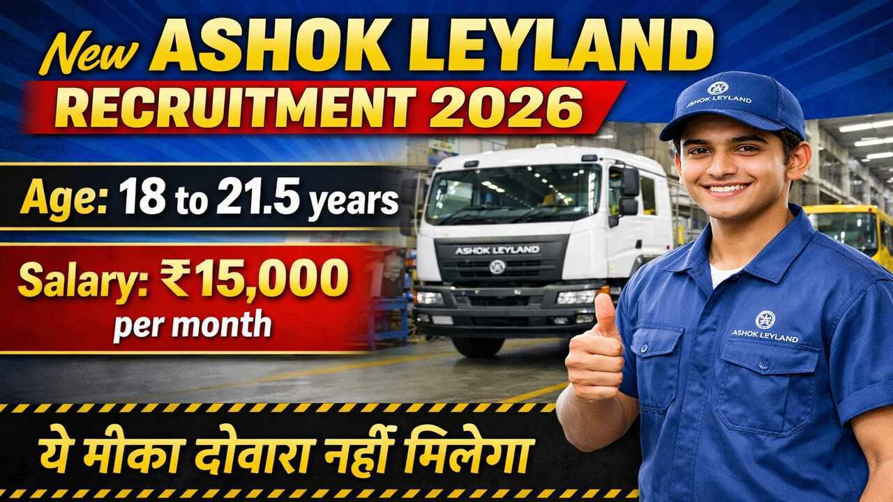 New Ashok Leyland Recruitment