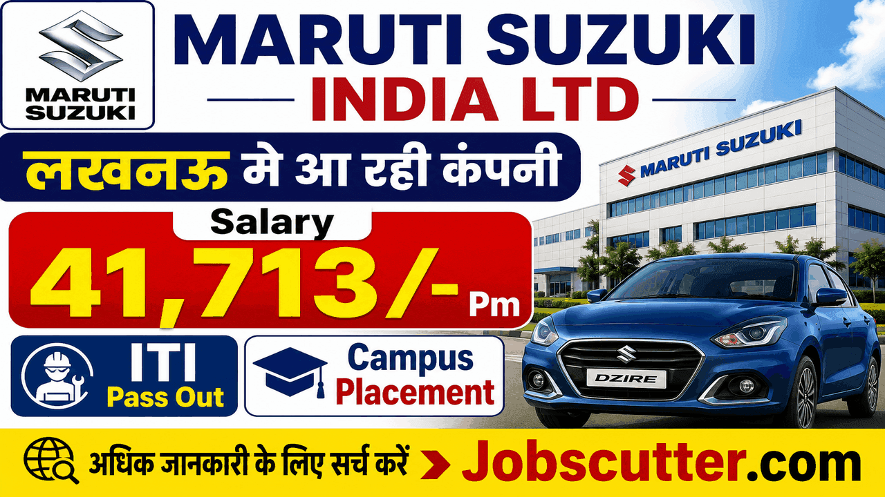 Maruti Suzuki FTE Registration 2026 – लखनऊ मे आ रही कंपनी